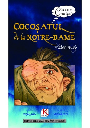 Cocosatul de la Notre Dame - editie bilingva romana engleza