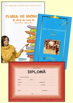 Clubul de vacanta cls a VII-a + Nuvele I. L. Caragiale + diploma