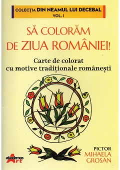 Sa coloram de ziua Romaniei