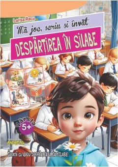 Ma joc, scriu si invat D..
