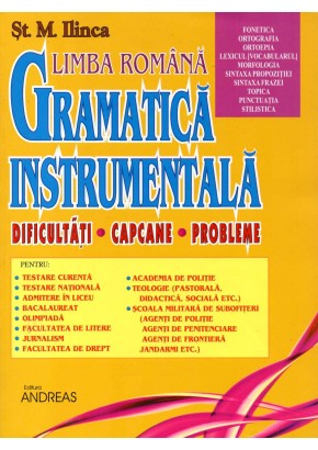 Gramatica instrumentala - Vol. II - St. M. Ilinca