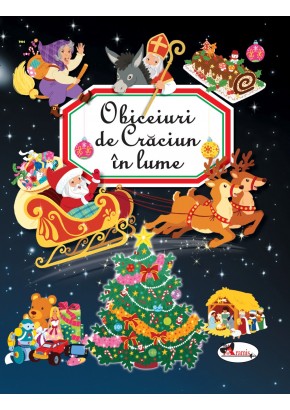 Obiceiuri de Craciun in lume