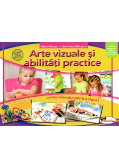 Arte vizuale si abilitati practice clasa I