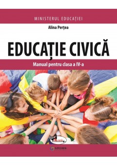 Educatie civica manual pentru clasa a IV-a, autor Alina Pertea