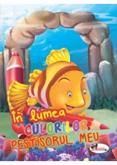 In lumea culorilor - Pes..