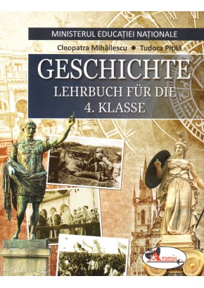 Istorie. Manual pentru clasa a IV-a in limba germana