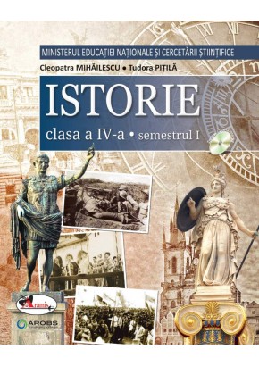 Istorie. Manual pentru clasa a IV-a, partea I + partea a II-a (contine editie digitala) - Pitila