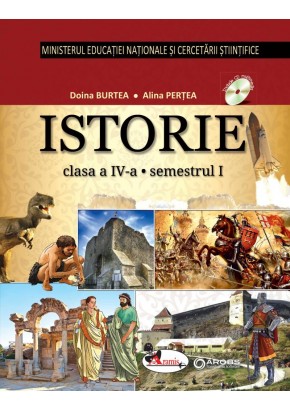 Istorie. Manual pentru clasa a IV-a, partea I + partea a II-a (contine editie digitala) - Alina Pertea