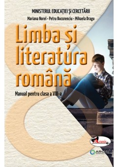 Limba si literatura romana manual pentru clasa a VIII-a