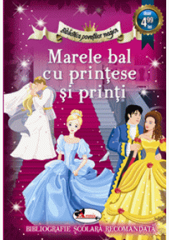 Marele bal cu printese s..