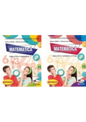 Matematica. Manual pentru clasa a IV-a, partea I + partea a II-a (contine editie digitala)