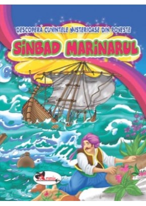 Sinbad Marinarul. Descopera cuvintele misterioase din poveste