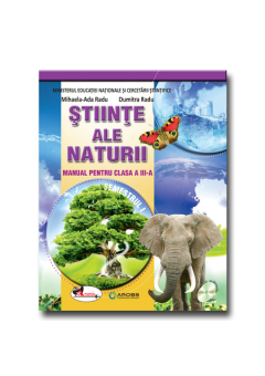 Stiinte ale naturii. Manual pentru clasa a III-a, partea I + partea a II-a (contine editie digitala)