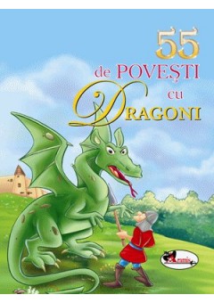 55 de povesti cu dragoni..