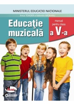 Educatie muzicala, manual pentru clasa a V-a