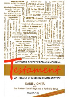 Testament. Antologie de poezie romana moderna. Editie bilingva (ro-engl)
