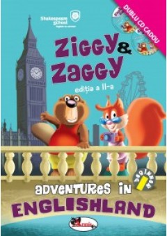 Ziggy & Zaggy - Adventures in Englishland editia a II-a (contine 2 CD-uri)