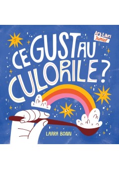 Ce gust au culorile?..
