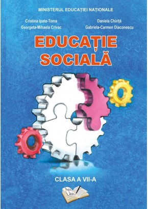 Manual Educatie sociala clasa a VII-a, autor Cristina Ipate Toma