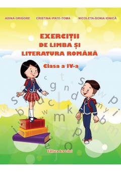 Exercitii de Limba si literatura romana. Clasa a IV-a