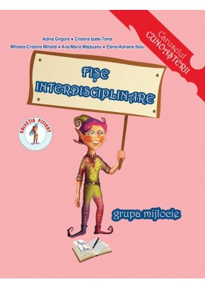 Fise interdisciplinare 4-5 ani