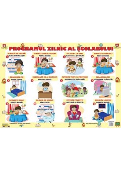 Programul zilnic al scolarului (plansa 50 x 70)