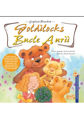 Povesti bilingve - Goldilocks - Bucle Aurii
