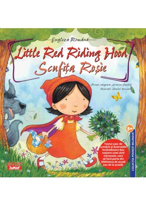 Povesti bilingve - Little Red Riding Hood - Scufita Rosie