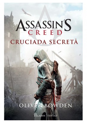 Assassin’s Creed (#3) Cruciada secreta