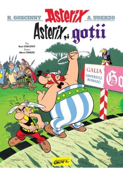 Asterix si gotii (vol 3)..