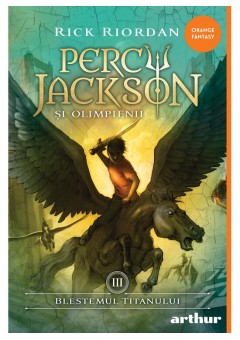 Blestemul Titanului - Percy Jackson si Olimpienii (#3) - cartonata
