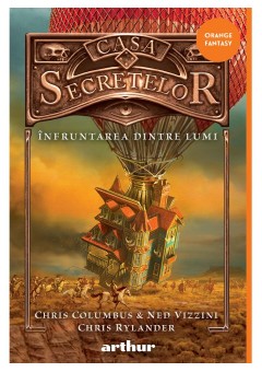 Casa Secretelor vol 3: Infruntarea dintre lumi