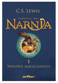 Cronicile din Narnia I Nepotul magicianului