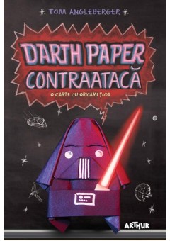 Darth Paper contraataca: O carte cu Origami Yoda