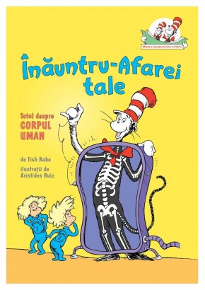 Inauntru-Afarei tale Totul despre corpul uman