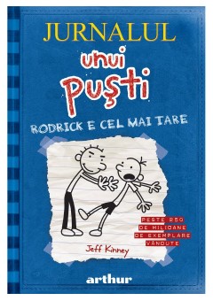 Jurnalul unui pusti 2 Rodrick e cel mai tare