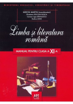 Limba si literatura romana manual pentru clasa a XI-a - Mircea Martin