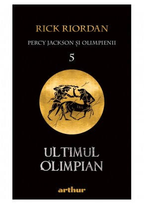 Ultimul Olimpian - Percy Jackson si Olimpienii (#5)
