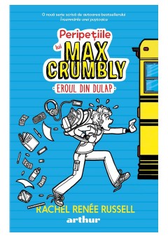 Peripetiile lui Max Crumbly I: Eroul din dulap