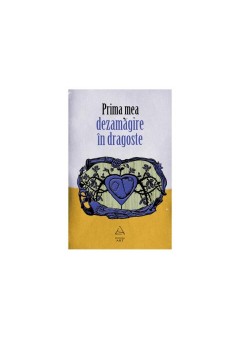 Prima mea dezamagire in ..