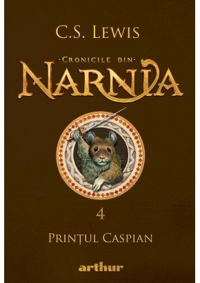 Cronicile din Narnia vol IV Printul Caspian
