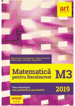Bacalaureat Matematica M3 - Filiera tehnologica, toate profilurile si specializarile