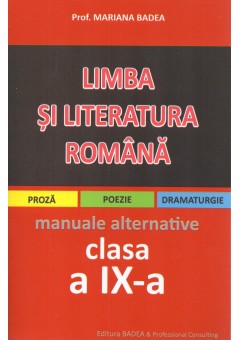 Limba si literatura romana clasa a IX-a manuale alternative