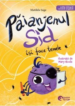 Paianjenul Sid isi face temele