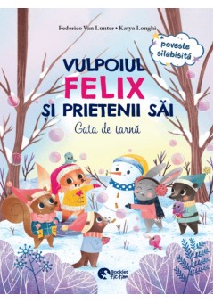 Vulpoiul Felix si prietenii sai: Gata de iarna / Petrecere de Craciun