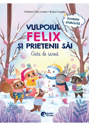 Vulpoiul Felix si prietenii sai: Gata de iarna / Petrecere de Craciun