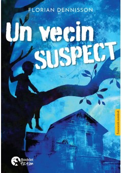 Un vecin suspect - Editi..