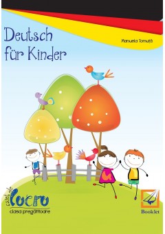 Deutsch fur Kinder caiet de lucru pentru clasa pregatitoare