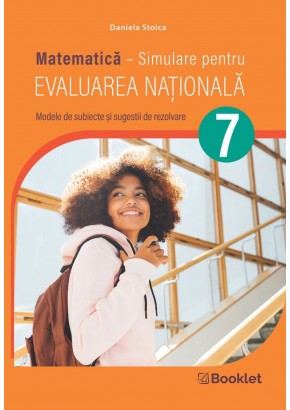 Matematica Simulare pentru Evaluarea Nationala clasa a VII-a