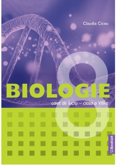 Biologie caiet de lucru ..